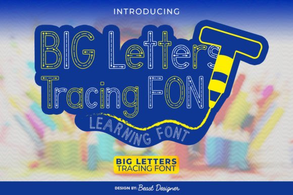 Big Letters Tracing Font