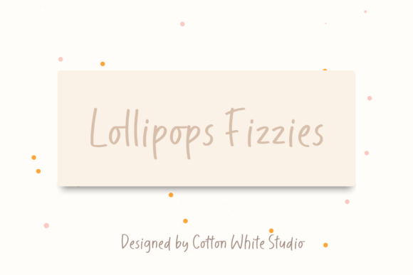 Lollipops Fizzies Font Review