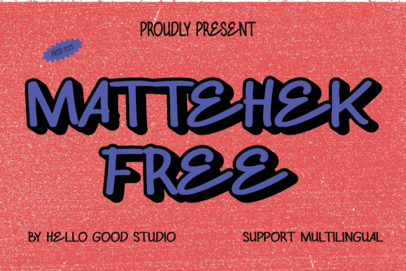 Mattehek: A Handwritten Font for Clear Campaigns