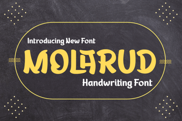 Molarud: A Handwritten Font for Elegant Design